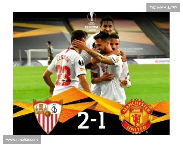 围绕五位欧联杯冠军塞维利亚传奇的荣耀与辉煌史诗全景全面回顾